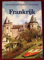 BOEK: Frankrijk - Grote reis-encyclopedie van Europa, Ophalen of Verzenden, Europa