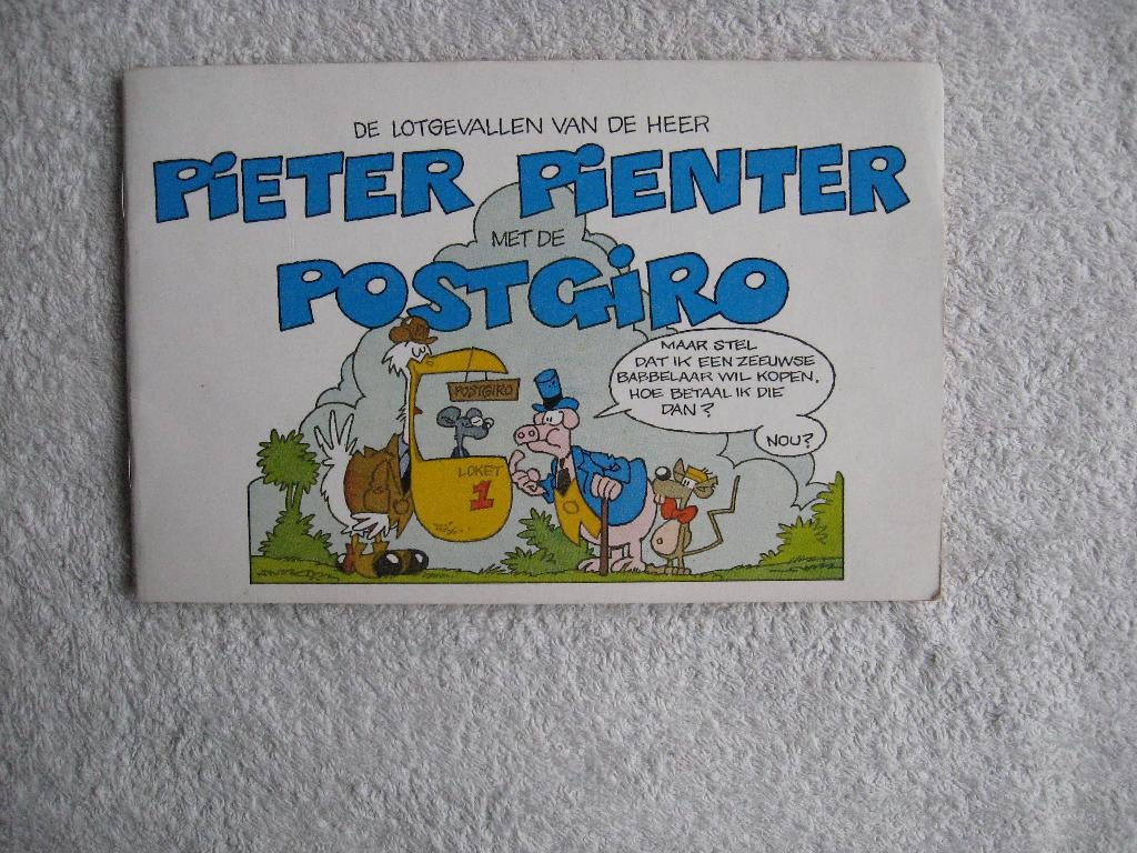 Peter de Smet - De lotgevallen van Pieter Pienter Postgiro, Ophalen of Verzenden, Gebruikt, Overige typen