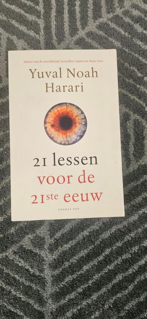 21 lessen voor de 21ste eeuw - Yuval Noah Harari, Ophalen of Verzenden
