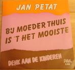 Jan Petat > Bij moeder thuis is 't mooiste, Cd's en Dvd's, Vinyl Singles, Gebruikt, 7 inch, Single, Ophalen of Verzenden