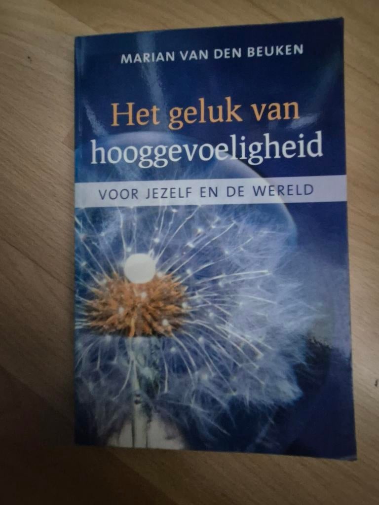 Het geluk van hooggevoeligheid - Marian van den Beuken, Boeken, Ophalen of Verzenden, Spiritualiteit algemeen, Overige typen