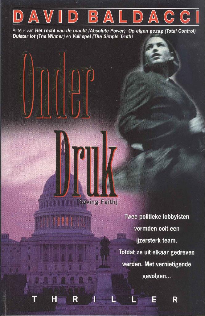Onder druk / David Baldacci., Boeken, Ophalen of Verzenden, Gelezen