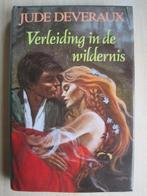 079 - Verleiding in de wildernis - Jude Deveraux, Verzenden, Zo goed als nieuw, Jude Deveraux
