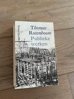 Thomas Rosenboom - Publieke werken (Roman Querido), Ophalen of Verzenden, Gelezen, Nederland