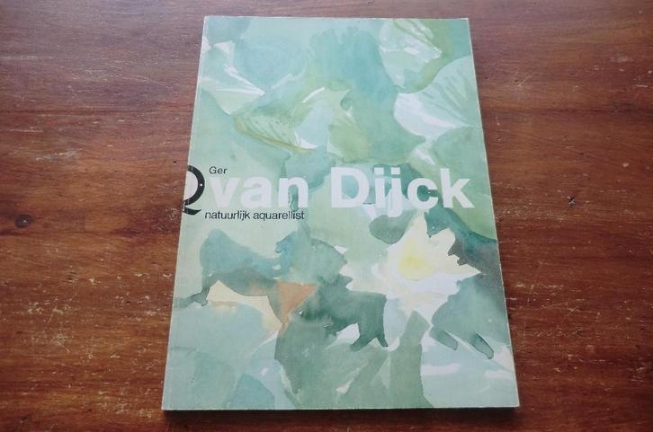 boek - Ger van Dijck - natuurlijk aquarellist - 1989, Boeken, Kunst en Cultuur | Beeldend, Gelezen, Schilder- en Tekenkunst, Ophalen of Verzenden