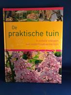 De Praktische Tuin - Onderhoudsarme Tuin, Boeken, Ophalen of Verzenden, Zo goed als nieuw, Tuinieren en Tuinplanten