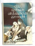 Henri Borel- Alle Verhalen uit Duizend en Een Nacht- HC, Boeken, Verzenden, Zo goed als nieuw
