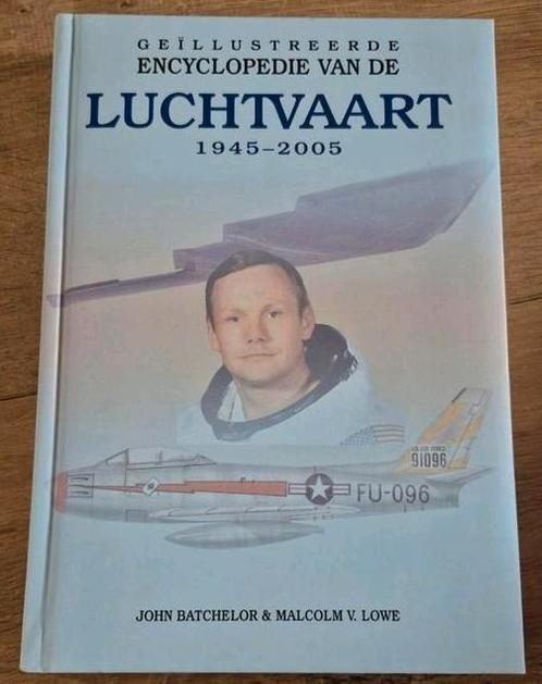 Geillustreerde Encyclopedie van de luchtvaart 1945-2005, Boeken, Encyclopedieën, Zo goed als nieuw, Overige onderwerpen, Ophalen of Verzenden