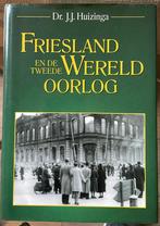 J.J. Huizinga - Friesland en de Tweede Wereldoorlog, Boeken, Ophalen of Verzenden, Zo goed als nieuw, J.J. Huizinga