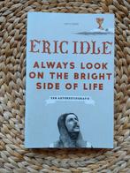 Eric Idle - Always Look on the Bright Side of Life, Ophalen of Verzenden, Zo goed als nieuw