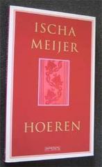 Ischa Meijer : Hoeren, Boeken, Ophalen of Verzenden, Zo goed als nieuw