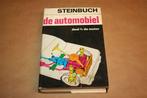 Steinbuch - De Automobiel - Deel 1 De motor, Boeken, Ophalen of Verzenden, Gelezen, Algemeen