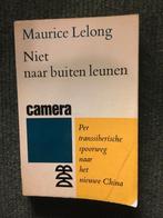 Niet naar buiten leunen ; Maurice Lelong #Rusland #China, Boeken, Reisverhalen, Ophalen of Verzenden, Gelezen, Maurice Lelong