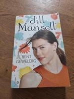Jill Mansell - Je bent geweldig, Ophalen of Verzenden, Zo goed als nieuw