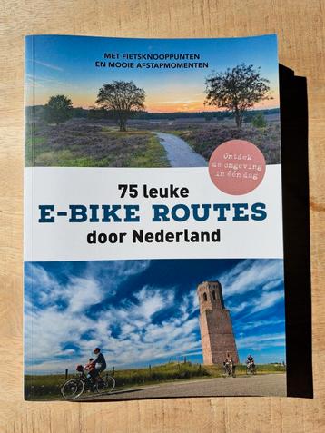75 leuke E-bike routes door Nederland beschikbaar voor biedingen