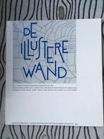 De illustere wand , deel 1 , Bonnefantenmuseum 1985 limburg, Ophalen of Verzenden, Gelezen