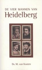 Ds. M. van Kooten: De vier mannen van Heidelberg, Boeken, Ophalen of Verzenden, Gelezen, Ds. M. van Kooten, Christendom | Protestants