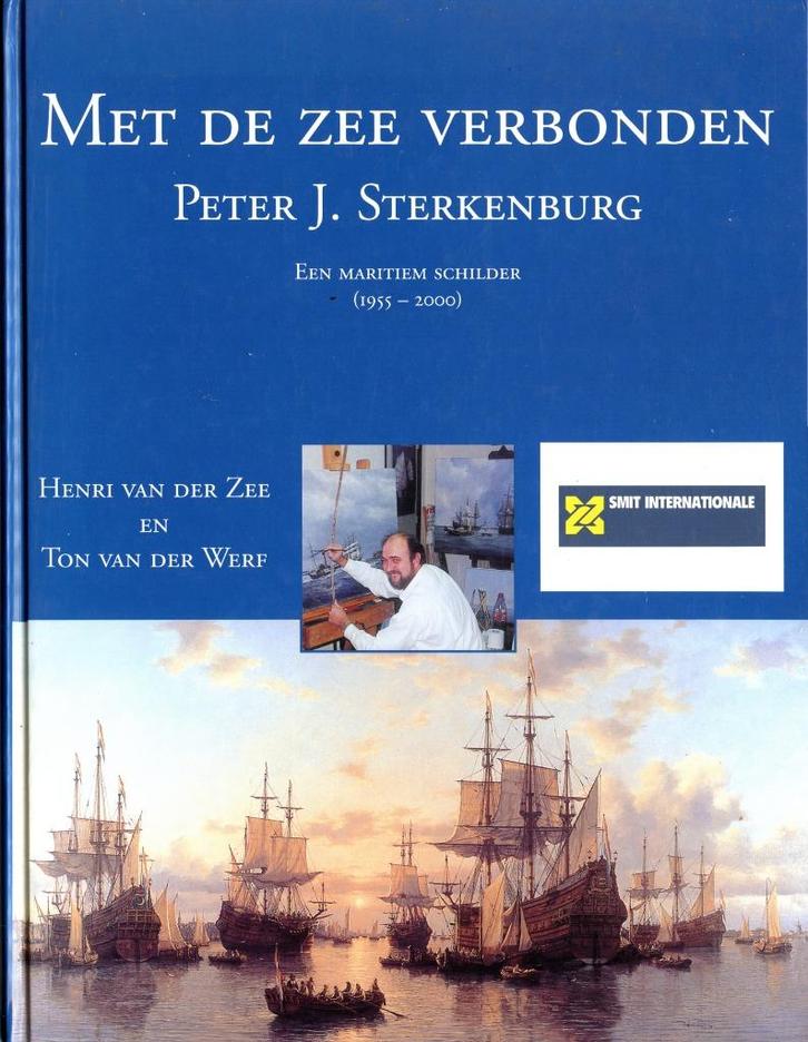 Met de zee verbonden. Peter J. Sterkenburg, Boeken, Kunst en Cultuur | Beeldend, Zo goed als nieuw, Schilder- en Tekenkunst, Ophalen of Verzenden