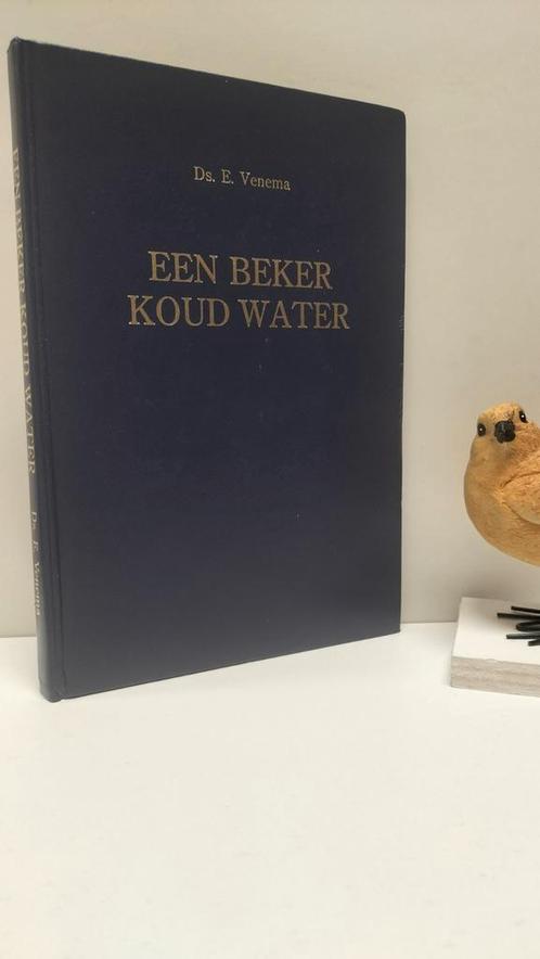 Venema, Ds. E.; Een beker koud water, Boeken, Godsdienst en Theologie, Gelezen, Christendom | Protestants, Ophalen of Verzenden