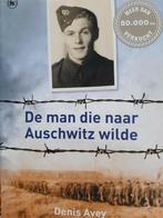 Denis Avey - De man die naar Auschwitz wilde, Ophalen of Verzenden, Zo goed als nieuw, Denis Avey; Rob Broomby