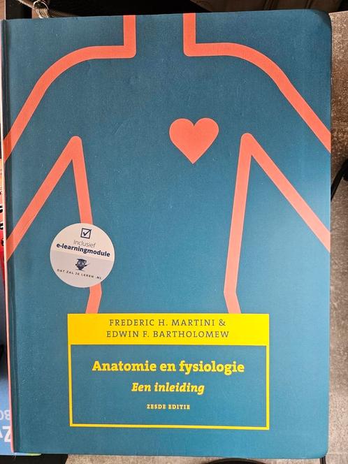 Frederic H. Martini - Anatomie en fysiologie, een inleiding, Boeken, Schoolboeken, Zo goed als nieuw, Nederlands, Overige niveaus