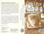 Uit de oude doos 50 Jaar Volkswagen in Nederland, Alle leeftijden, Ophalen of Verzenden, Zo goed als nieuw, Documentaire