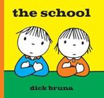 Dick Bruna The School, 1 tot 2 jaar, Ophalen of Verzenden, Zo goed als nieuw, Dick Bruna