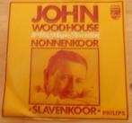 John Woodhouse > Nonnenkoor, Cd's en Dvd's, Vinyl Singles, Gebruikt, 7 inch, Single, Ophalen of Verzenden