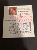 Handgeschreven Wereld - Nederlandse literatuur middeleeuwen, Ophalen of Verzenden, Zo goed als nieuw, Nederland