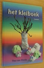 Het Kleiboek - Thea van Mierlo - 102928, Ophalen of Verzenden, Gelezen, Kleien en Boetseren, Geschikt voor kinderen