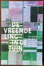 De vreemdeling in de tuin – Ivo van Woerden, Ophalen of Verzenden, Zo goed als nieuw
