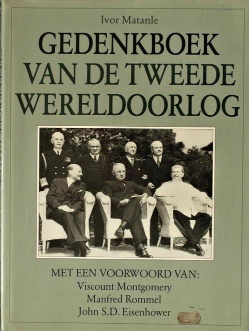 Ivor Matanle - Gedenkboek van de tweede wereldoorlog - zgan, Boeken, Oorlog en Militair, Zo goed als nieuw, Algemeen, Tweede Wereldoorlog