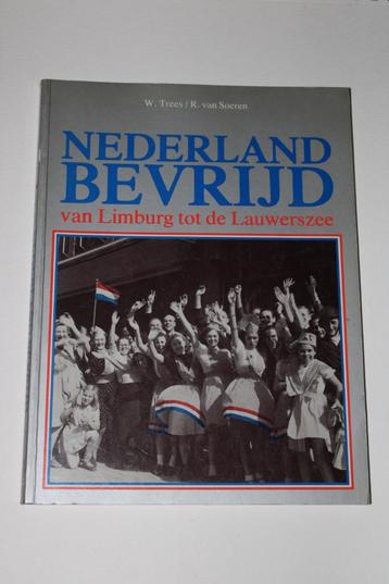 Boek nederland bevrijd van limburg tot de lauwerszee beschikbaar voor biedingen