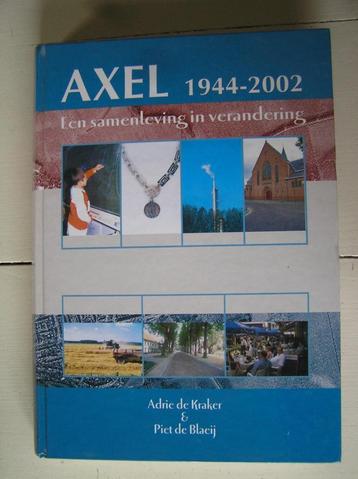 Axel 1944-2002. Een samenleving in verandering beschikbaar voor biedingen