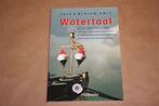 Watertaal. De mooiste watertaal, gebruikt op zoet-..., Verzamelen, Scheepvaart, N.v.t., N.v.t., Ophalen of Verzenden, Zo goed als nieuw