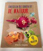 Fiona Hayes - Knutselen met dingen uit de natuur, Ophalen of Verzenden