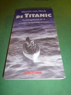 De Titanic   Opmerkelijke verhalen Martin van Neck, Ophalen of Verzenden, Zo goed als nieuw