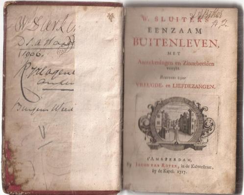 Sluiter, W. - Eenzaam buitenleven met Aantekeningen en 1717, Antiek en Kunst, Antiek | Boeken en Bijbels, Verzenden