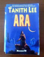Tanith Lee - Ara, Verzenden, Gelezen