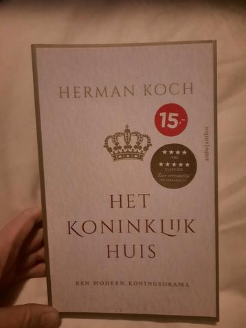 Herman Koch - Het koninklijk huis