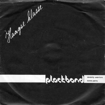 PLACKBAND  -  Seventy warriors  (Band uit Den Haag) beschikbaar voor biedingen