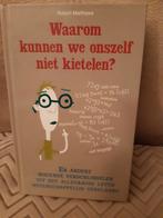WAAROM KUNNEN WE ONSZELF NIET KIETELEN EN ANDERE VRAGEN, Ophalen of Verzenden, Zo goed als nieuw