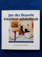Interieur Adviesboek Jan des Bouvrie, Jan des Bouvrie, Ophalen of Verzenden, Zo goed als nieuw, Interieur en Design