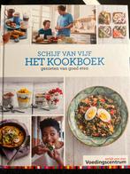 Schijf van Vijf - Het Kookboek, Voorgerechten en Soepen, Ophalen of Verzenden, Zo goed als nieuw, Gezond koken