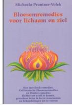 Bloesemremedies voor lichaam en ziel - Michaela Prantner, Boeken, Ophalen of Verzenden, Zo goed als nieuw