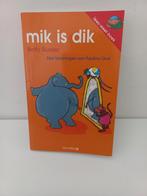 Mik is dik - lees weet boek - Avi Start tm Avi E4, Ophalen of Verzenden, Zo goed als nieuw, Betty Sluyzer, Fictie algemeen