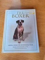 The Boxer - D. Sheila Webster Boneham, Ophalen of Verzenden, Zo goed als nieuw, Honden, D. Sheila Webster Boneham