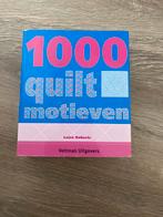 1000 Quilt Motieven - Luise Roberts, Boeken, Ophalen of Verzenden, Gelezen, Borduren en Naaien