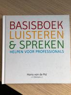 Harry van de Pol - Basisboek luisteren en spreken, Nederlands, Ophalen of Verzenden, Zo goed als nieuw, Harry van de Pol