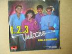 s0654 vulcano - 1 2 3, Ophalen, Gebruikt, 7 inch, Single